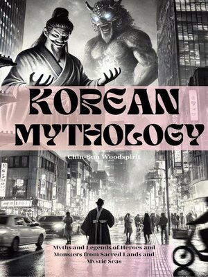 cover image of Korean Mythology (Illustrated)